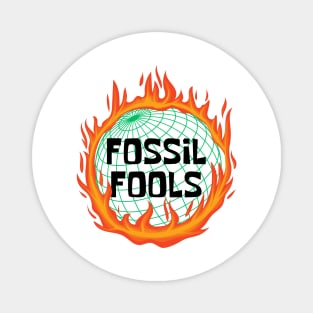 Fossil Fools Magnet